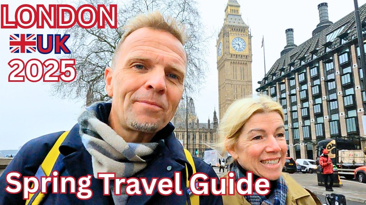 LONDON UK TOURIST TRAVEL Guide 2025 BEST PLACES Tips & Must-See Spots